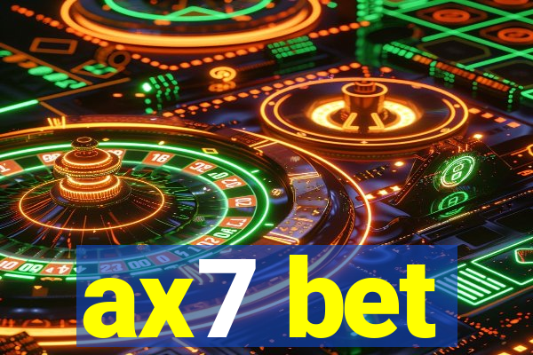 ax7 bet